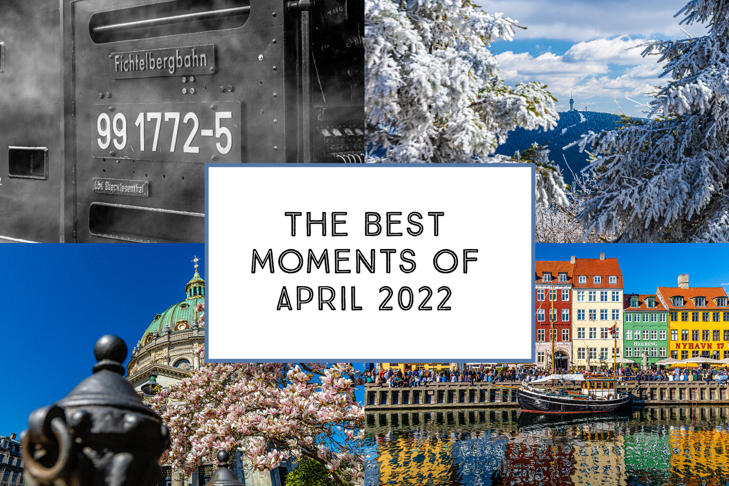 The Best Moments April 2022